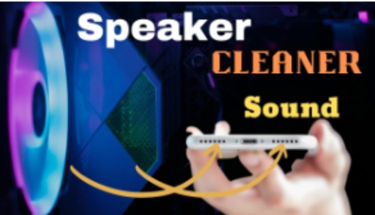 Speaker Cleaner